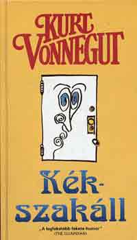 Kurt Vonnegut - K�kszak�ll
