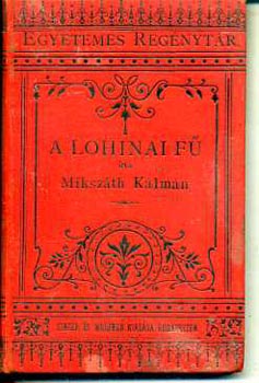 Miksz�th K�lm�n - A lohinai f�