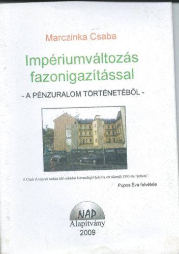 Marczinka Csaba - Impriumvltozs fazonigaztssal