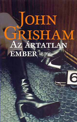 John Grisham - Az rtatlan ember