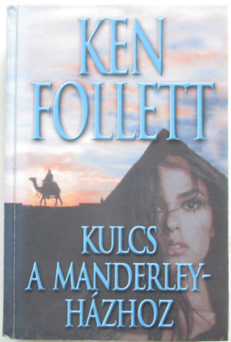 Ken Follett - Kulcs a Manderley-h�zhoz