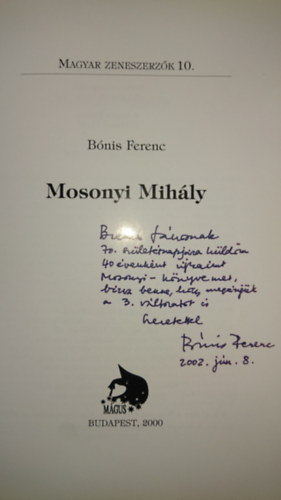 B�dis Ferenc - Mosonyi Mih�ly (Magyar zeneszerz�k 10.)