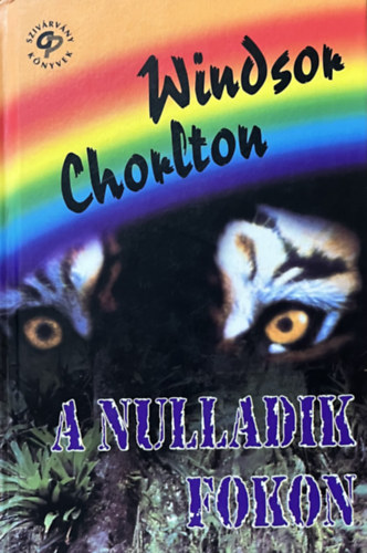 Windsor Chorlton - A nulladik fokon