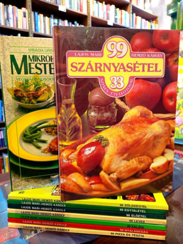 Lajos Mari-Hemz� K�roly Vir�gh Ursula-Patyi �rp�d - Gasztron�mia k�nyvcsomag 9 darabos K�NYVMENT� AJ�NLAT: Mikrohull�mmal mesterfokon, 99 sz�rnyas�tel, 99 z�lds�gt�l 33 sz�nes �telfot�val, 99 egyt�l�tel 33 sz�nes �telfot�val, 99 el��tel 33 sz�nes �telfot�val, 99 leves, 99 sal�