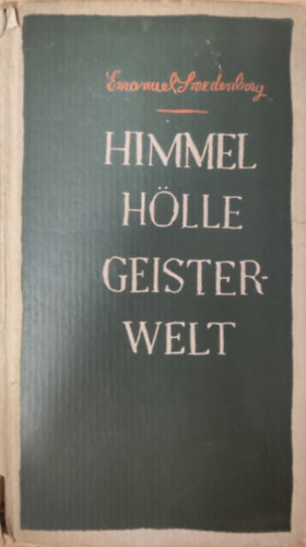 Emanuel Swedenborg - Himmel hölle geisterwelt
