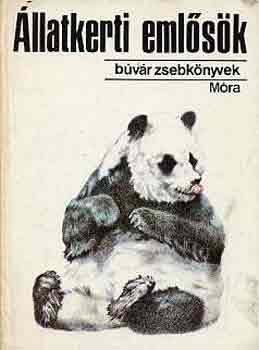 P�nzes-G�mes - �llatkerti eml�s�k (B�v�r zsebk�nyvek)