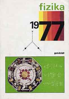Abonyi Ivn  (szerk.) - Fizika 1977