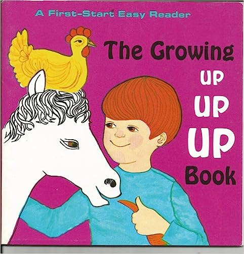 Veronica Buffington - The Growing Up Up Up Book - A First-Start Easy Reader