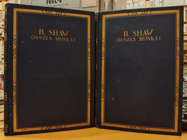 SZERZ Bernard Shaw FORDT Hevesi Sndor - Bartsgos sznmvek I-II. I.: HSK - CANDIDA, II.: A SORS EMBERE - NEM LEHESSEN TUDNI  (Aranyozott kiadi egsz vszonkts)