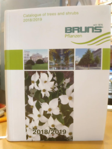 Bruns Pflanzen - Catalogue of Trees and Shrubs 2018/2019