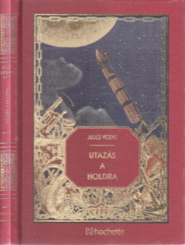 Jules Verne - Utazás a Holdra (Jules Verne csodálatos kalandjai 1.)