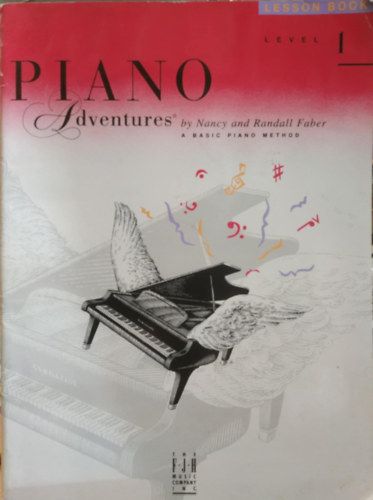 Randall Faber Nancy Faber - Piano Adventures level 1 (Lesson Book) A Basic Piano Method (The FJH Music Company Inc.)