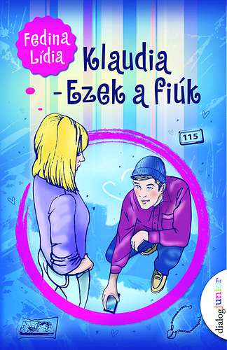 Fedina Ldia - Klaudia - Ezek a fik