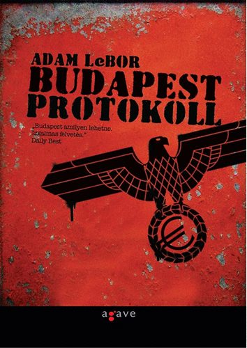 Adam Lebor - Budapest protokoll