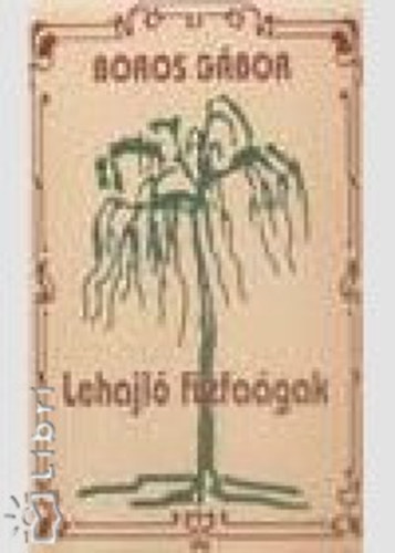 Boros G�bor - Lehajl� f�zfa�gak