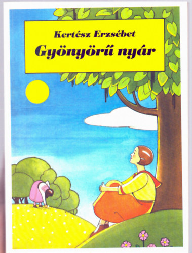 Kert�sz Erzs�bet - Gy�ny�r� ny�r