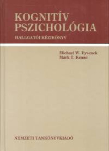 Eysenck W.; Keane T.M. - Kognitv pszicholgia