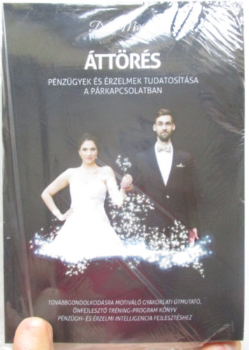 Dob Mariann - ttrs - Pnzgyek s rzelmek tudatostsa a prkapcsolatban
