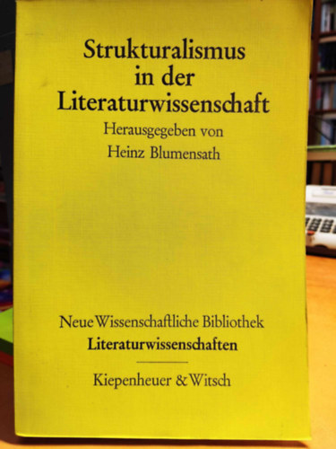 Heinz Blumensath - Strukturalismus in der Literaturwissenschaft (Strukturalizmus az irodalomtudomnyban)