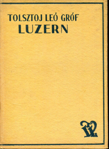 Tolsztoj Le� Gr�f - Luzern