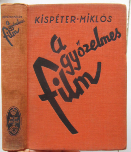 Kisp�ter Mikl�s - A gy�zelmes film