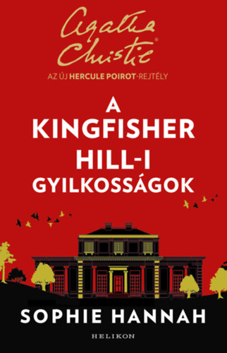 Sophie Hannah - A Kingfisher Hill-i gyilkossgok
