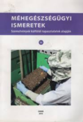 Mhegszsggyi ismeretek - Szemelvnyek klfldi tapasztalatok alapjn 12.
