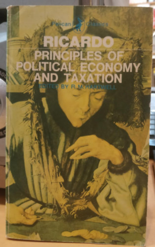 R. N. Hartwell David Ricardo - Principles of Political Economy and Taxation