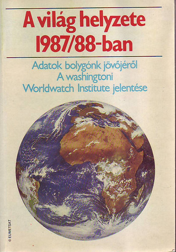 Brown-Chandler-Flavin-Pollock - A vil�g helyzete 1987/88-ban