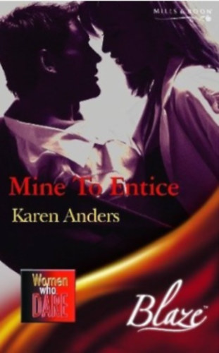 Karen Anders - Mine to Entice