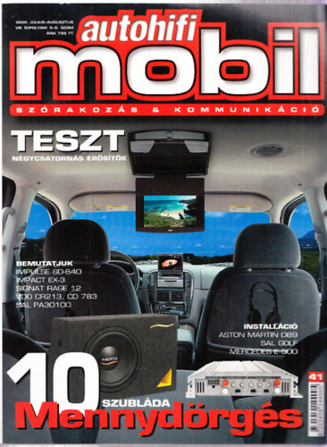 Autohifi mobil 2004. jlius-augusztus VIII. vfolyam 5-6. szm