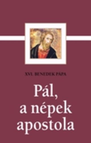 Joseph Ratzinger - P�l, a n�pek apostola