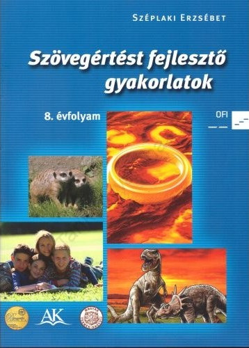 Sz�plaki Erzs�bet - Sz�veg�rt�st fejleszt� gyakorlatok 8. o.