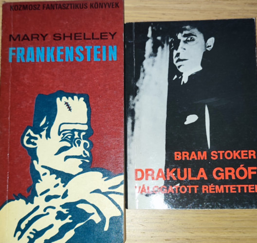 Bram Stoker Mary Shelley - 2db horrorregny - Mary Shelley-Frankenstein, Bram Stoker-Drakula grf vlogatott rmtettei