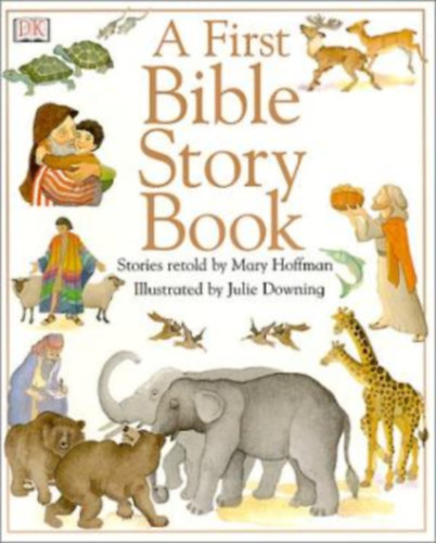 Mary Hoffman - A First Bible Story Book
