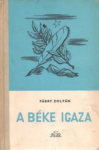 Fbry Zoltn - A bke igaza