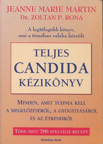 Zoltan P. Rona Jeanne Marie Martin - Teljes Candida k�zik�nyv