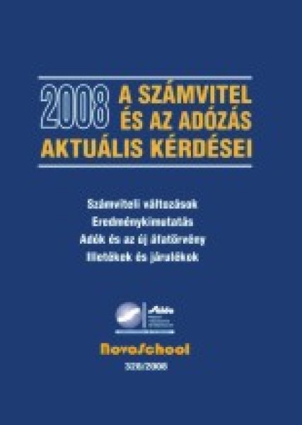 A szmvitel s az adzs aktulis krdsei 2008
