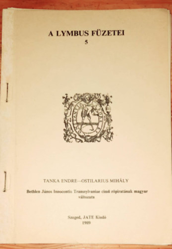 Ostilarius Mihály Tanka Endre - A lymbus füzetei 5.