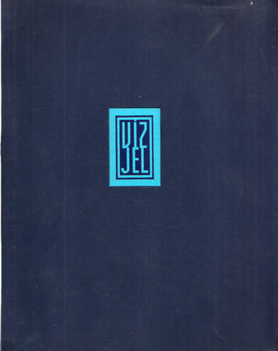 Vzjel/Papr s mvszet: 2002. prilis  I. vfolyam 1. szm + 2003. jlius I. vfolyam 3. szm