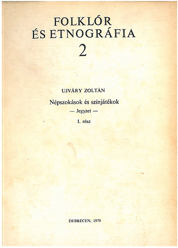 Ujvry Zoltn - Folklr s etnogrfia 2