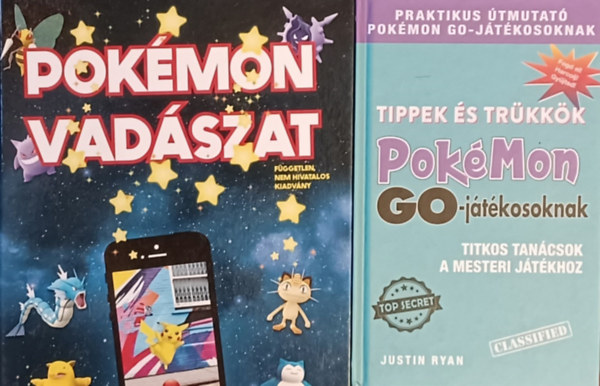 Clive Gifford Brett Anna Ryan Justin - Tippek s trkkk Pokmon GO-jtkosoknak + Pokmon vadszat (2 m)