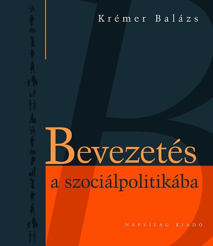 Krmer Balzs - Bevezets a szocilpolitikba