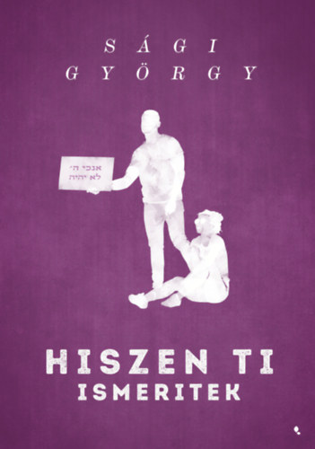 S�gi Gy�rgy - Hiszen ti ismeritek