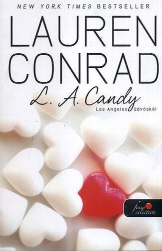 Lauren Conrad - L. A. Candy - Los Angeles �dv�sk�i