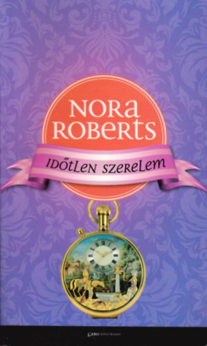 Nora Roberts - Id�tlen szerelem