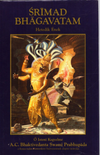 The Bhaktivedanta Book Trust - Srimad Bhagavatam - Hetedik nek
