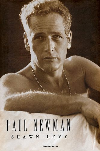Shawn Levy - Paul Newman