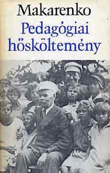 Anton Makarenko - Pedaggiai hskltemny