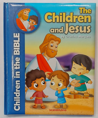 Christina Marques - The Children and Jesus (A gyermekek s Jzus, angol nyelven)